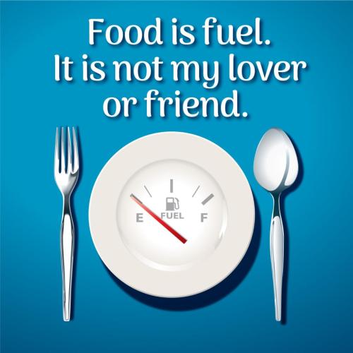 Food is fuel
