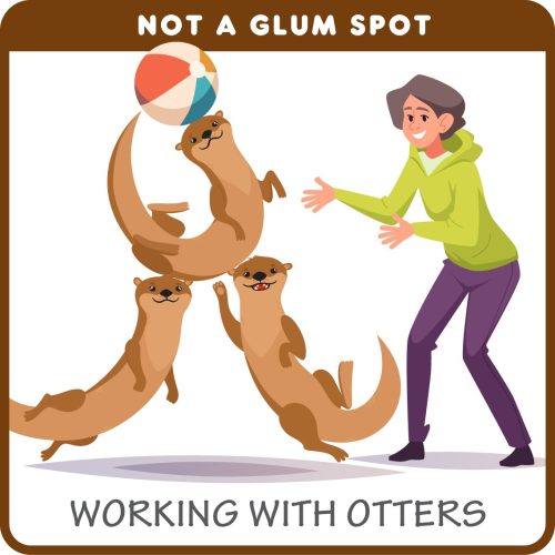 Not-a-Glum-Spot-Working-with-otters